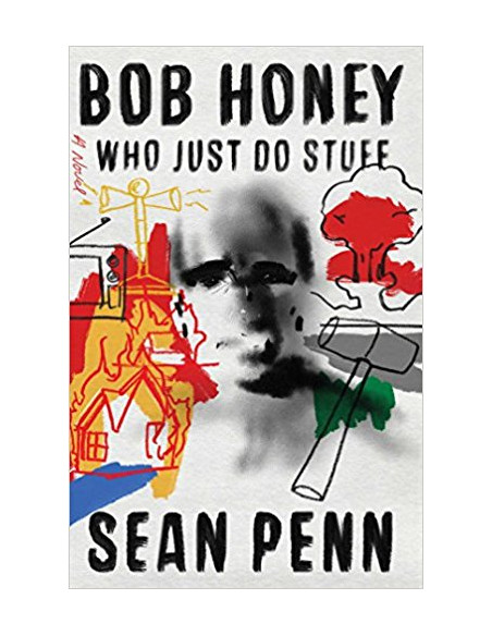 Bob Honey Who Just Do Stuff  Bob Honey Who Just Do Stuff