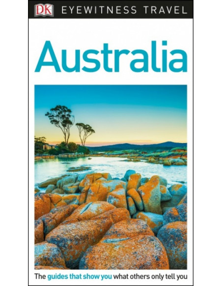 DK Eyewitness Travel Guide Australia  DK Eyewitness Travel Guide Australia