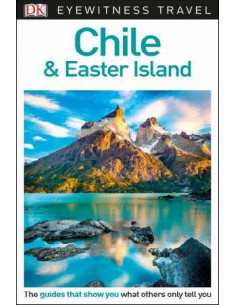 DK Eyewitness Travel Guide Chile and Easter Island