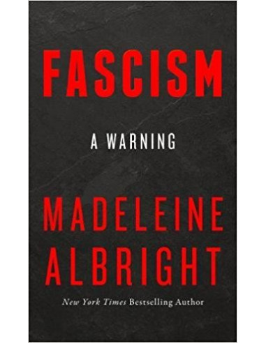 Fascism : A Warning