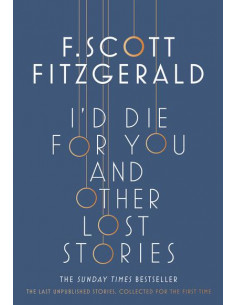 I'd Die for You: And Other Lost Stories