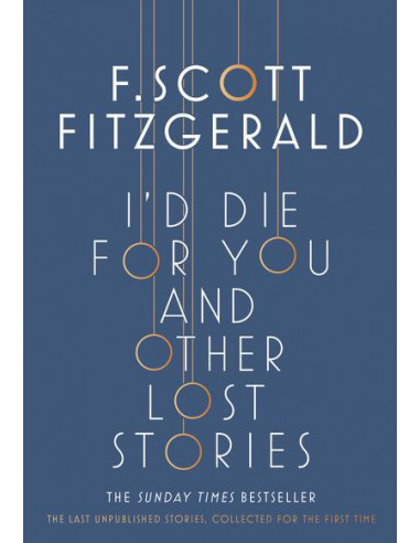 I'd Die for You: And Other Lost Stories