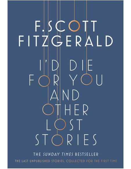 I'd Die for You: And Other Lost Stories I'd Die for You: And Other Lost Stories