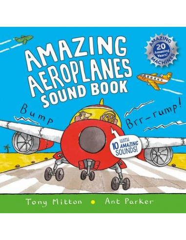 Amazing Aeroplanes Sound Book: A very noisy book