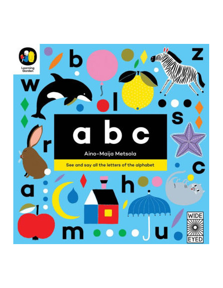 ABC : See and say all the letters of the alphabet ABC : See and say all the letters of the alphabet