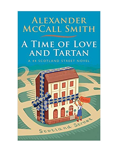 A Time of Love and Tartan A Time of Love and Tartan