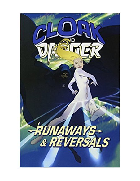 Cloak And Dagger: Runaways And Reversals