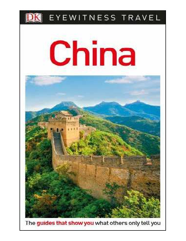 DK Eyewitness Travel Guide China