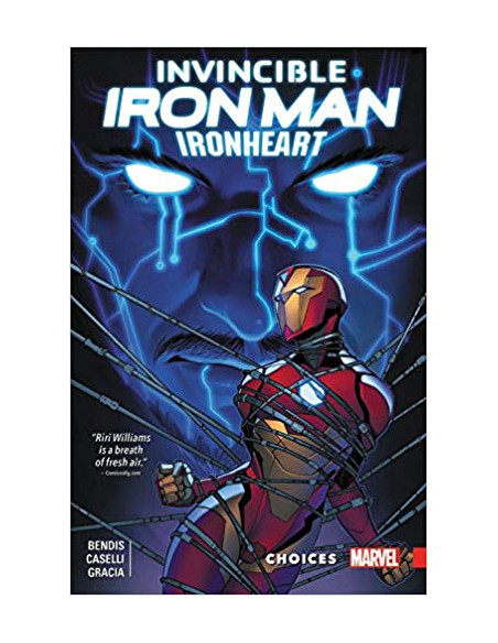 Invincible Iron Man: Ironheart Vol. 2 - Choices Invincible Iron Man: Ironheart Vol. 2 - Choices