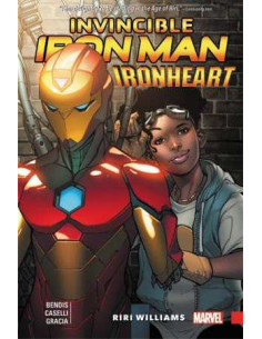 Invincible Iron Man: Ironheart Vol. 1 - Riri Williams