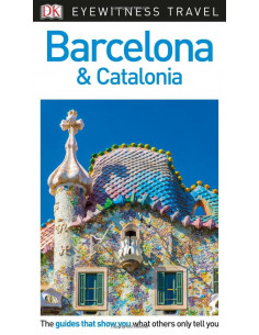 DK Eyewitness Travel Guide Barcelona and Catalonia