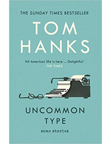 Uncommon Type : Some Stories