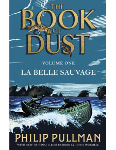 La Belle Sauvage: The Book of Dust Volume One