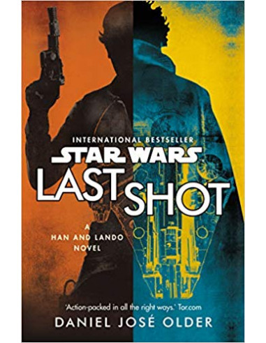 Star Wars: Last Shot: A Han and Lando Novel