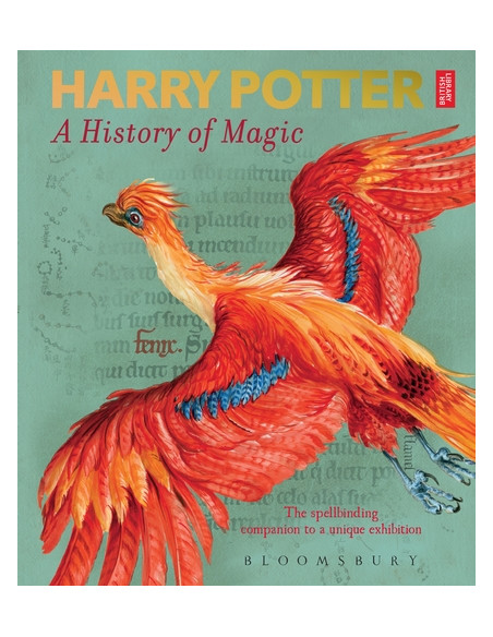  Harry Potter - A History of Magic : The Book of the Exhibition