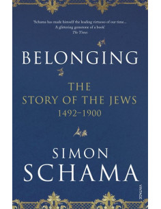 Belonging : The Story of the Jews 1492-1900