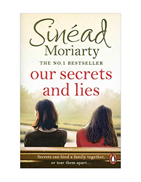 Our Secrets and Lies Our Secrets and Lies