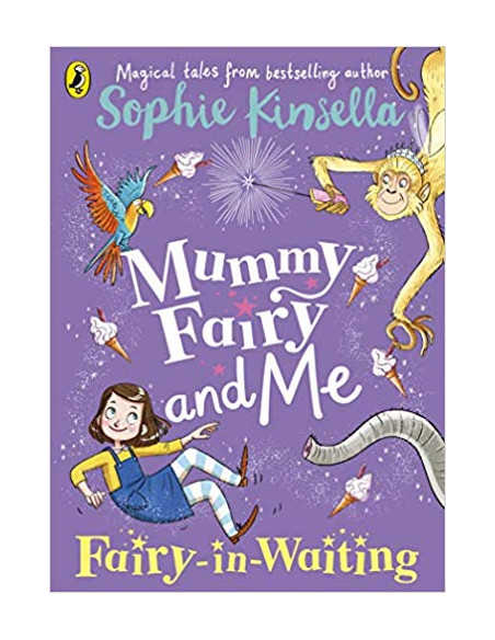 Mummy Fairy and Me: Fairy-in-Waiting Mummy Fairy and Me: Fairy-in-Waiting