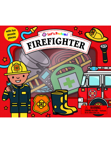 Let's Pretend: Firefighter Set : With Fun Puzzle Pieces