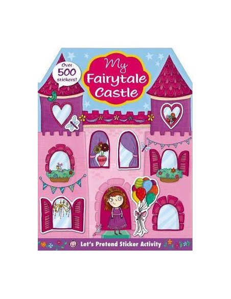 Let's Pretend: My Princess Castle Sticker Activity Book : Over 350 Stickers