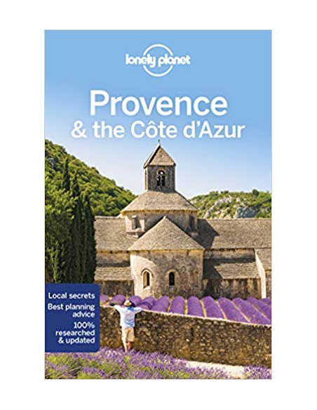 Lonely Planet Provence & the Cote d'Azur Lonely Planet Provence & the Cote d'Azur