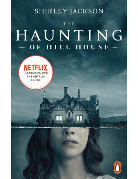 The Haunting of Hill House The Haunting of Hill House