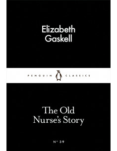 The Old Nurse's Story