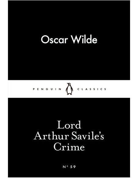 Lord Arthur Savile's Crime  Lord Arthur Savile's Crime