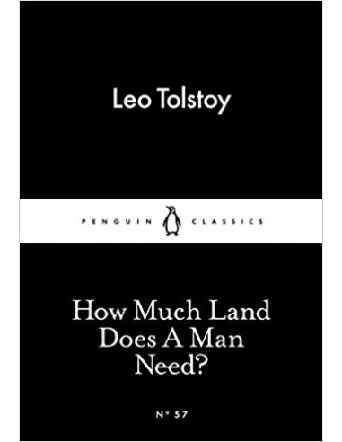 How Much Land Does A Man Need?