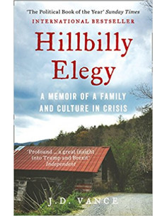  Hillbilly Elegy : A Memoir of a Family and Culture in...