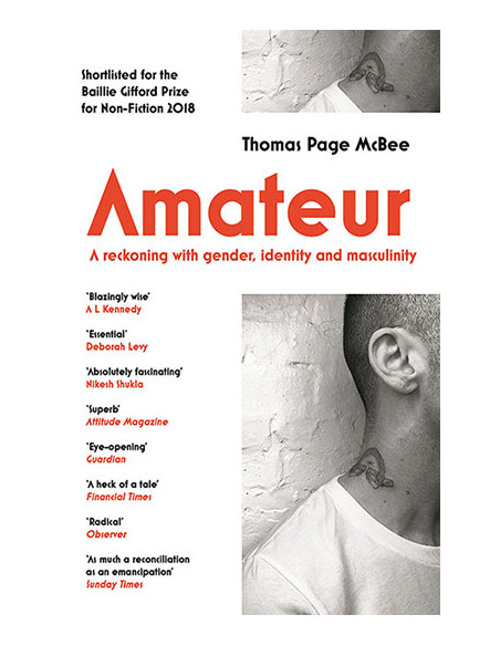 Amateur : A Reckoning With Gender, Identity and Masculinity