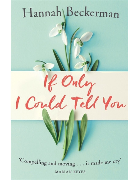 If Only I Could Tell You