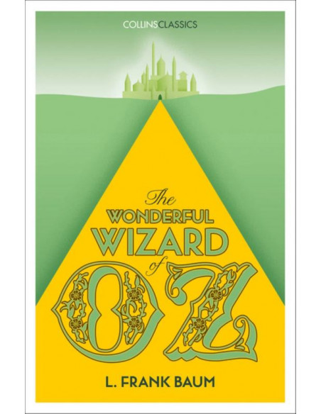 The Wonderful Wizard of Oz
