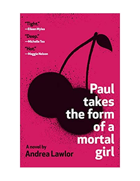 Paul Takes the Form of a Mortal Girl