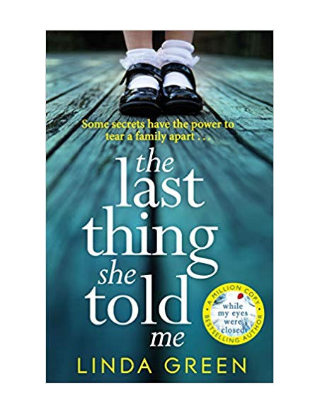 The Last Thing She Told Me