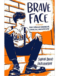  Brave Face : A Memoir
