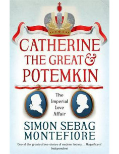 Catherine the Great and Potemkin : The Imperial Love Affair