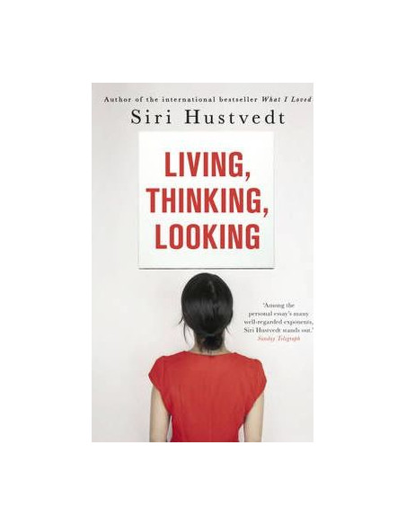 Living, Thinking, Looking