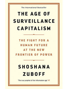 The Age of Surveillance Capitalism