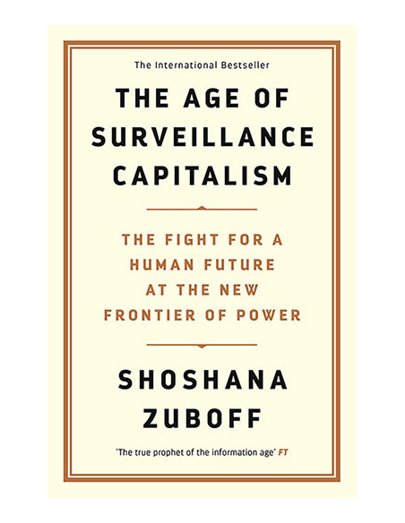 The Age of Surveillance Capitalism