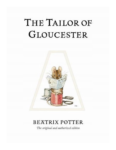 The Tailor of Gloucester