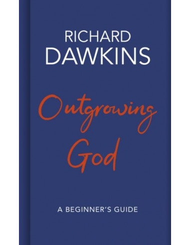 Outgrowing God : A Beginner's Guide