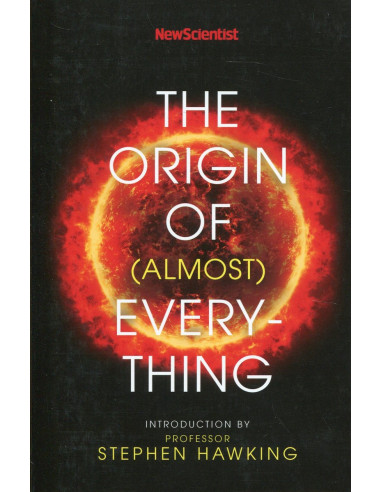 New Scientist: The Origin of (almost) Everything