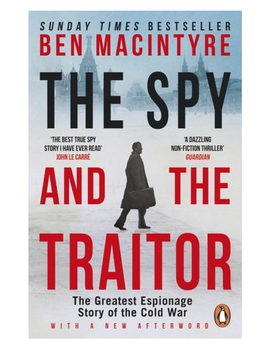 The Spy and the Traitor