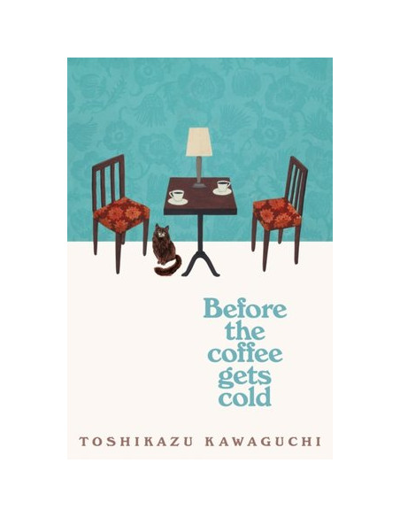 Before the Coffee Gets Cold