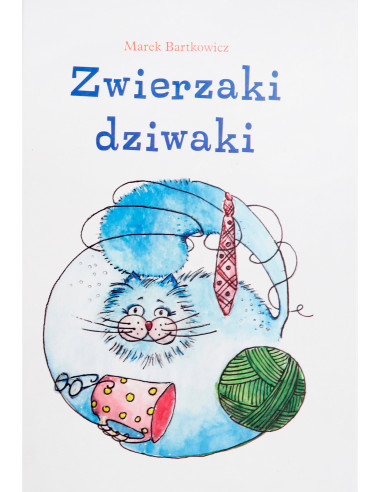 Zwierzaki dziwaki