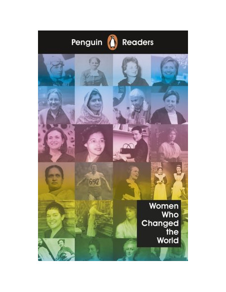 Penguin Readers Level 4: Women Who Changed the World