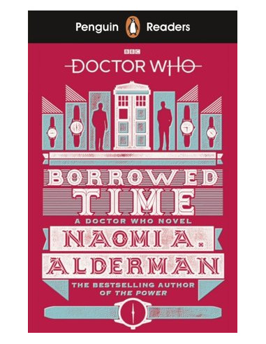 Penguin Readers Level 5: Doctor Who: Borrowed Time