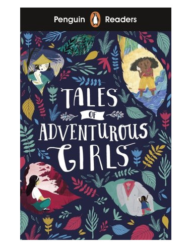 Penguin Readers Level 1: Tales of Adventurous Girls