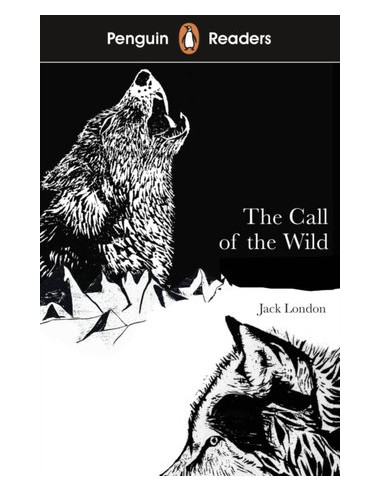 Penguin Readers Level 2: The Call of the Wild